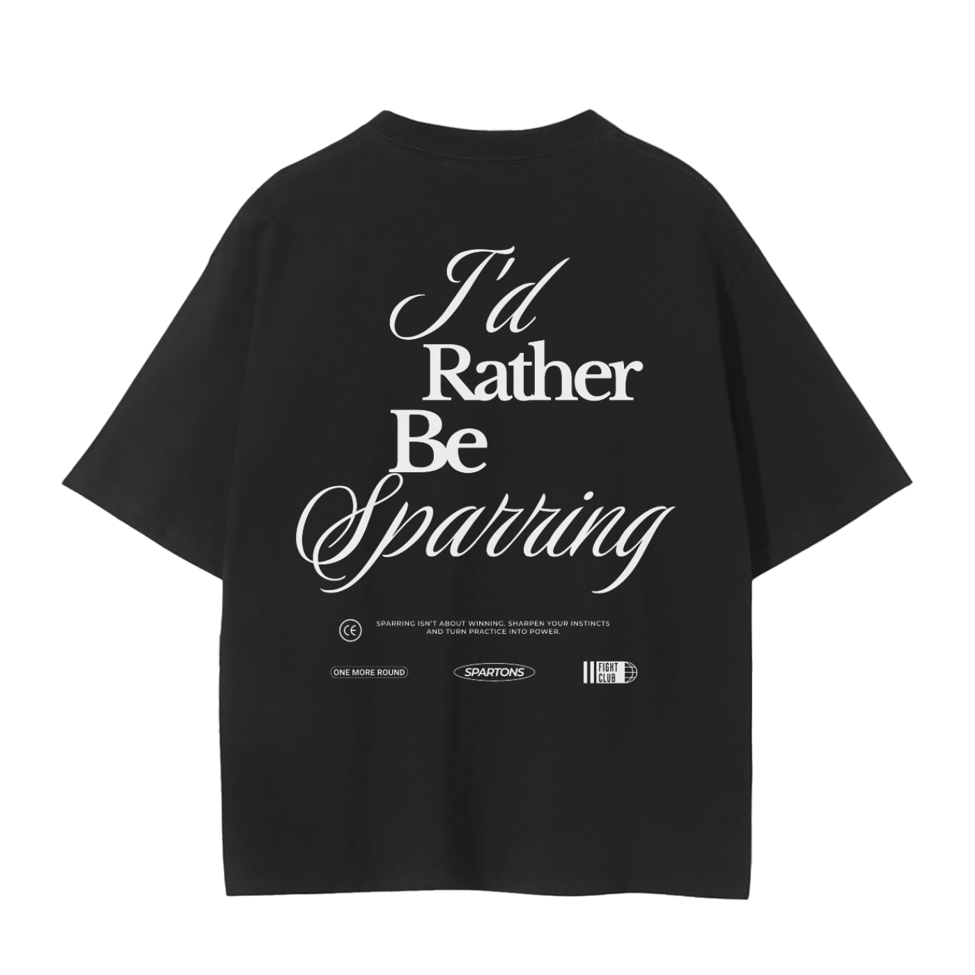 I'd Rather Be Sparring T-Shirt
